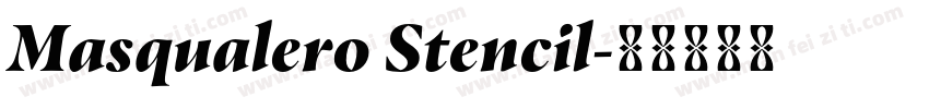 Masqualero Stencil字体转换